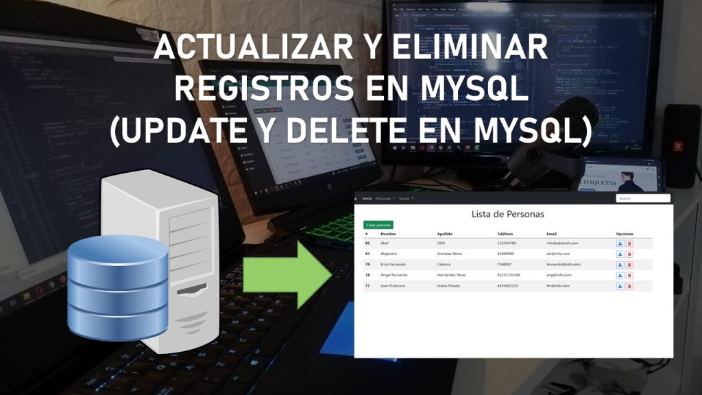Actualizar y Eliminar Registros en MySQL