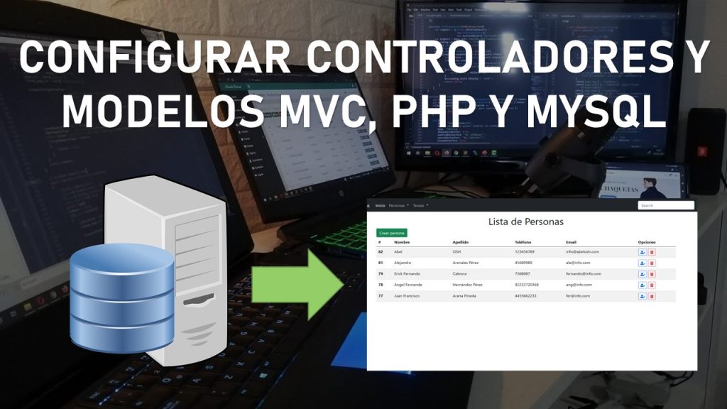 Configurar Controladores y Modelos  MVC, PHP y MySQL